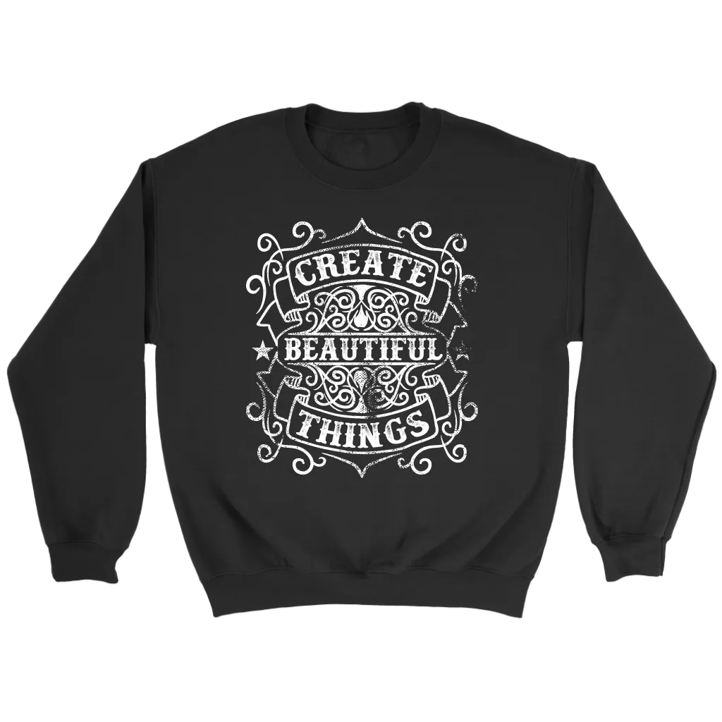 Create Beautiful Things | Men's